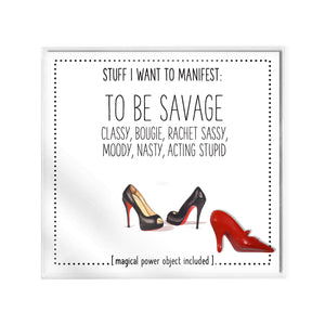 Stuff I Want To Manifest: To Be Savage Classy, Bougie…