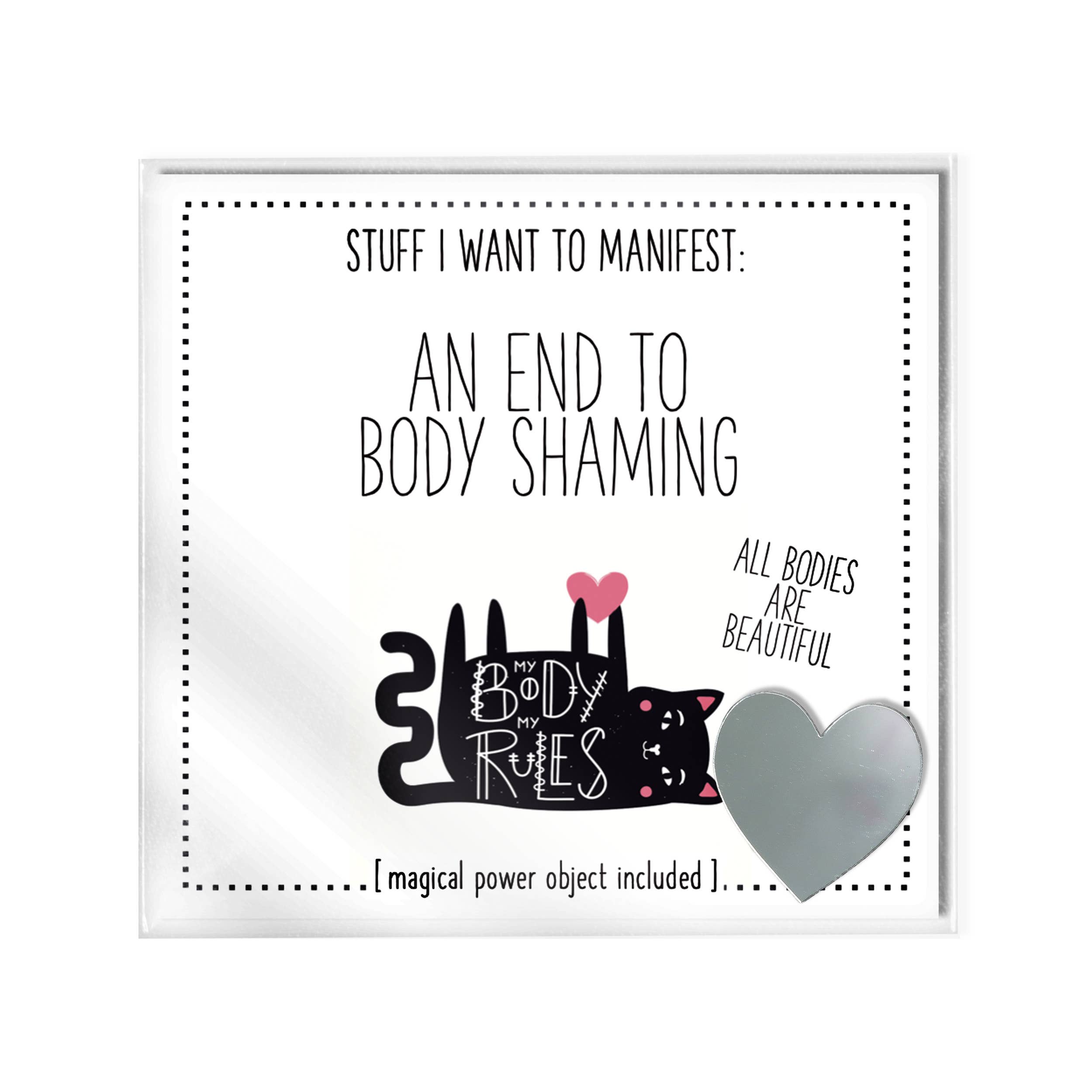 Stuff I Want To Manifest: An End To Body Shaming